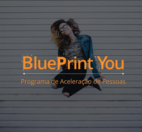 Blue Print You - Aceleração de Pessoas
